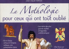 La mythologie pour ceux qui ont tout oublié
