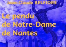 Le pendu de Notre-Dame de Nantes